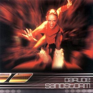 Darude- Sandstorm