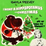 Gayla Peevey-I Want A Hippopotamus For Christmas Tree