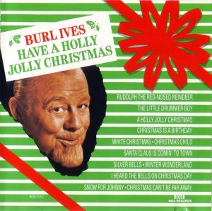 Burl Ives- A Holly Jolly Christmas