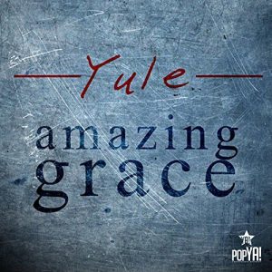 Yule- Amazing Grace Techno Matrix