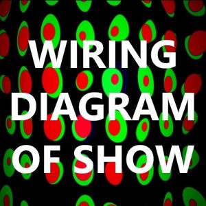WIRING DIAGRAM OF SHOW