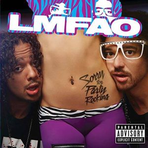 LMFAO- Party Rock Anthem