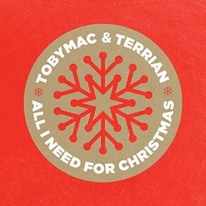 Toby Mac- All I Need For Christmas Matrix