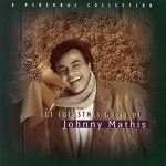 Johnny Mathis: We Need a Little Christmas