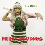 Bon Qui Qui- Jingle Bells Slay