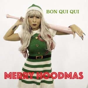 Bon Qui Qui- Jingle Bells Slay