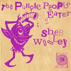 Sheb Wooley- The Purple People Eater