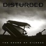 Disturbed: The Sound of Silence