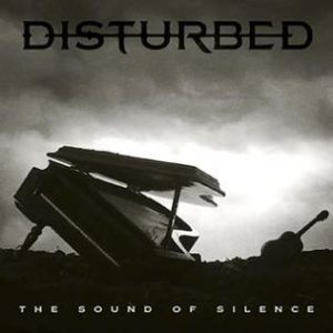 Disturbed: The Sound of Silence
