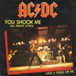 ACDC: You Shook Me All Night Long