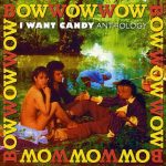 Bow Wow Wow: I Want Candy