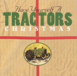 The Tractors: Santa Claus Is Comin' (Boogie Woogie Choo Choo)
