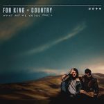 For King & Country – For God is With Us- Moving Heads